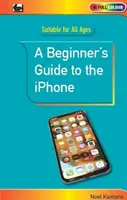 Przewodnik dla początkujących po telefonie iPhone - Beginner's Guide to the iPhone