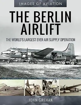 Berlin Airlift: Największa na świecie operacja zaopatrzenia w powietrze - The Berlin Airlift: The World's Largest Ever Air Supply Operation