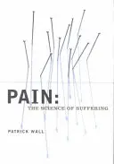 Ból: nauka o cierpieniu - Pain: The Science of Suffering