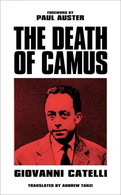 Śmierć Camusa - Death of Camus