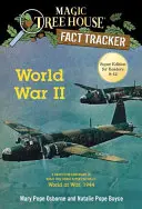 II wojna światowa: A Nonfiction Companion to Magic Tree House Super Edition #1: World at War, 1944 - World War II: A Nonfiction Companion to Magic Tree House Super Edition #1: World at War, 1944