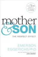 Matka i syn: Efekt szacunku - Mother & Son: The Respect Effect