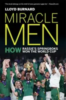 Cudotwórcy - Jak Springboks Rassiego zdobyli Puchar Świata - Miracle Men - How Rassie's Springboks won the World Cup