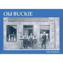 Stare Buckie - Old Buckie