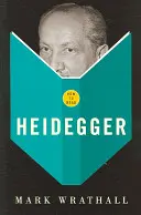 Jak czytać Heideggera - How To Read Heidegger