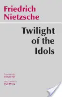 Zmierzch bożków - Twilight of the Idols