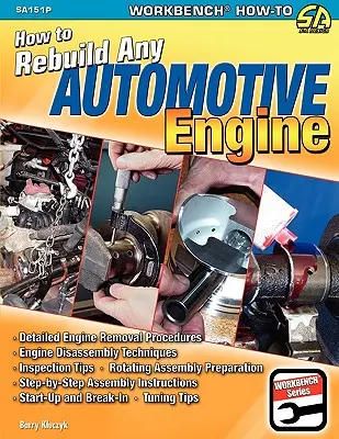 Jak odbudować dowolny silnik samochodowy - How to Rebuild Any Automotive Engine