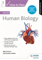 Jak zdać wyższą biologię człowieka, wydanie drugie - How to Pass Higher Human Biology, Second Edition