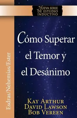 Como Superar El Temor y El Desanimo / Pokonywanie strachu i zniechęcenia (Seria Niss) - Como Superar El Temor y El Desanimo / Overcoming Fear and Discouragement (Niss Series)