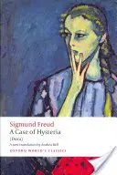 Przypadek histerii: (Dora) - A Case of Hysteria: (Dora)