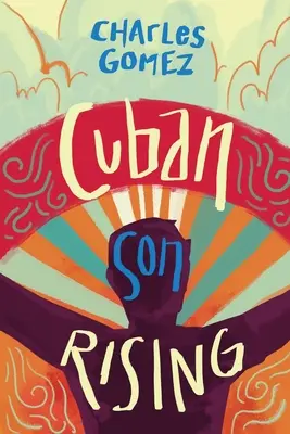 Powstanie kubańskiego syna - Cuban Son Rising