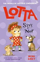 Lotta mówi „nie! - Lotta Says 'No!'