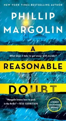 A Reasonable Doubt: Powieść Robin Lockwood - A Reasonable Doubt: A Robin Lockwood Novel