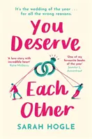 You Deserve Each Other - Idealny eskapistyczny romans na dobre samopoczucie - You Deserve Each Other - The perfect escapist feel-good romance