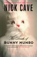 Śmierć Bunny'ego Munro - Death of Bunny Munro