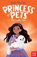 Księżniczka Zwierzaków: Przytulna Foczka - Princess of Pets: The Cuddly Seal