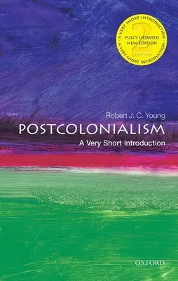 Postkolonializm: Bardzo krótkie wprowadzenie - Postcolonialism: A Very Short Introduction