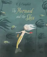 Syrenka i but - The Mermaid And The Shoe