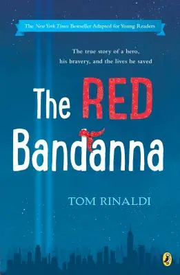 The Red Bandanna (adaptacja dla młodych czytelników) - The Red Bandanna (Young Readers Adaptation)