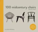 100 krzeseł z połowy wieku - i ich historie - 100 Midcentury Chairs - and their stories