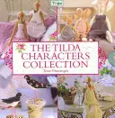 Kolekcja postaci Tildy - The Tilda Characters Collection