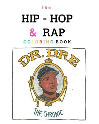 Kolorowanka Hip-Hop i Rap - The Hip-Hop and Rap Coloring Book