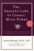 Niesamowite prawa kosmicznej mocy umysłu - The Amazing Laws of Cosmic Mind Power