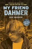 Mój przyjaciel Dahmer (wydanie związane z filmem) - My Friend Dahmer (Movie Tie-In Edition)