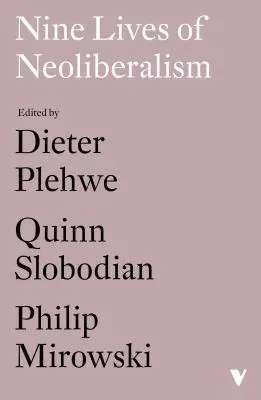 Dziewięć żywotów neoliberalizmu - Nine Lives of Neoliberalism