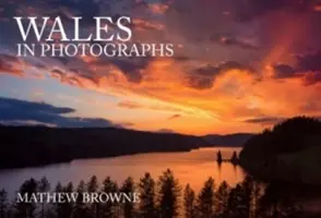 Walia na fotografiach - Wales in Photographs