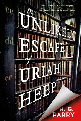 Nieprawdopodobna ucieczka Uriaha Heepa - The Unlikely Escape of Uriah Heep