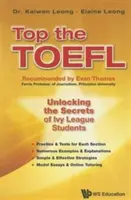 Top the Toefl: Odkrywanie sekretów studentów Ivy League - Top the Toefl: Unlocking the Secrets of Ivy League Students