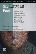 Sześciu łotewskich poetów - Six Latvian Poets