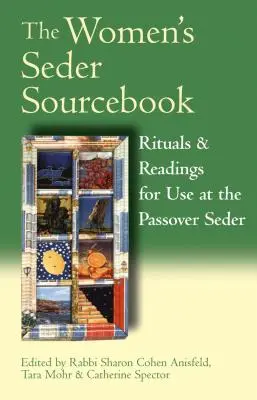 The Women's Seder Sourcebook: Rytuały i czytania do wykorzystania podczas sederu paschalnego - The Women's Seder Sourcebook: Rituals & Readings for Use at the Passover Seder