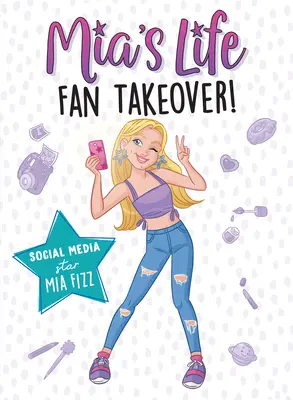 Życie Mii: Fan Takeover! - Mia's Life: Fan Takeover!