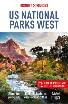 Insight Guides Us National Parks West (Przewodnik turystyczny z darmowym ebookiem) - Insight Guides Us National Parks West (Travel Guide with Free Ebook)