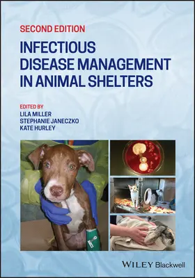 Zarządzanie chorobami zakaźnymi w schroniskach dla zwierząt - Infectious Disease Management in Animal Shelters