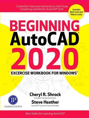 Zeszyt ćwiczeń dla początkujących Autocad(r) 2020 - Beginning Autocad(r) 2020 Exercise Workbook