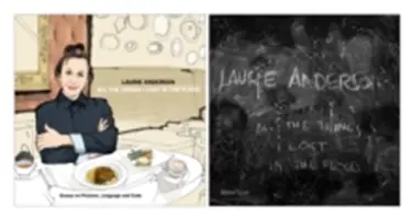 Laurie Anderson: Wszystkie rzeczy, które straciłam w powodzi - Laurie Anderson: All the Things I Lost in the Flood