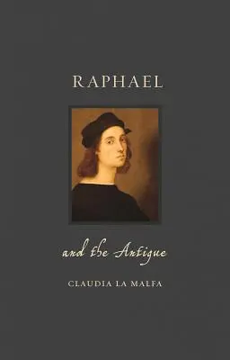 Raphael i antyk - Raphael and the Antique