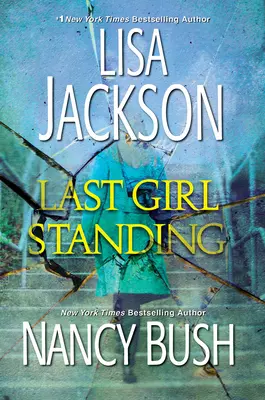 Last Girl Standing: Powieść suspensu - Last Girl Standing: A Novel of Suspense