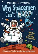 Dlaczego kosmonauci nie mogą beknąć... - Why Spacemen Can't Burp...