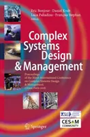 Projektowanie i zarządzanie systemami złożonymi: Proceedings of the Ninth International Conference on Complex Systems Design & Management, Csd&m Paris 2018 - Complex Systems Design & Management: Proceedings of the Ninth International Conference on Complex Systems Design & Management, Csd&m Paris 2018