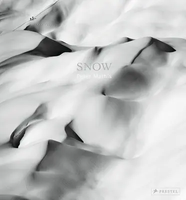 Śnieg: Peter Mathis - Snow: Peter Mathis