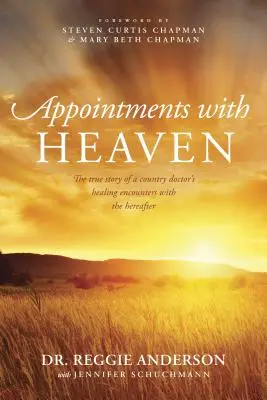 Spotkania z niebem - Appointments with Heaven