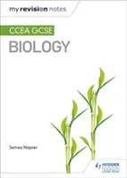 Moje notatki powtórkowe: Biologia CCEA GCSE - My Revision Notes: CCEA GCSE Biology