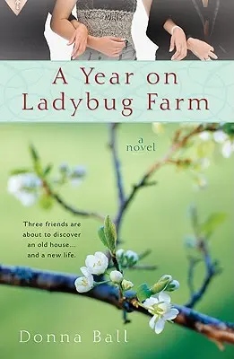 Rok na farmie biedronek - A Year on Ladybug Farm