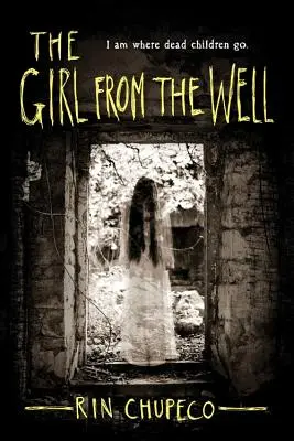 Dziewczyna ze studni - The Girl from the Well