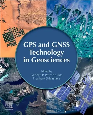 Technologia GPS i Gnss w naukach geologicznych - GPS and Gnss Technology in Geosciences