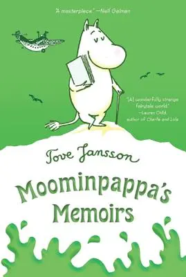 Pamiętniki Muminków - Moominpappa's Memoirs